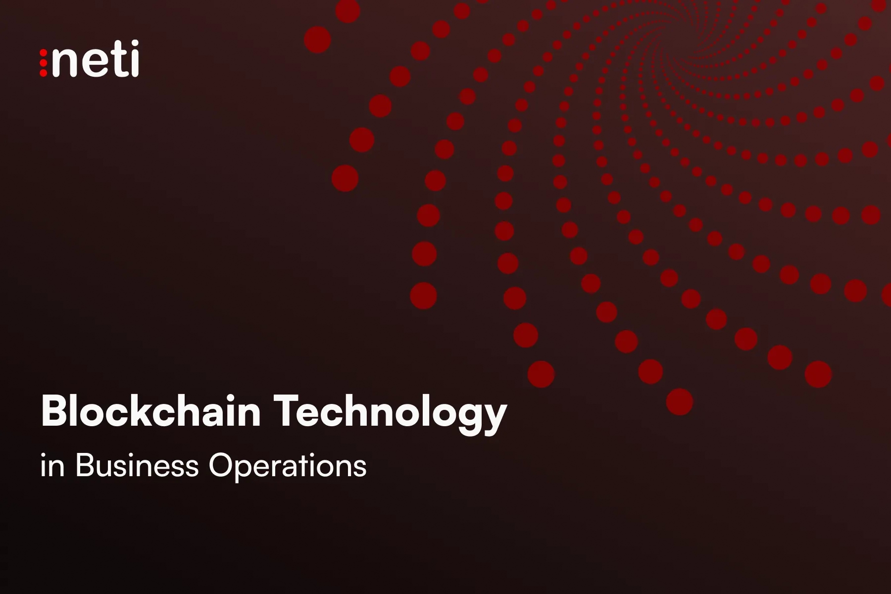 Blockchain Technology in Business Operations