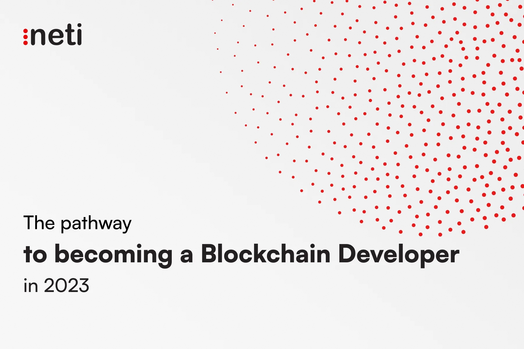 The pathway to becoming a Blockchain Developer in 2023