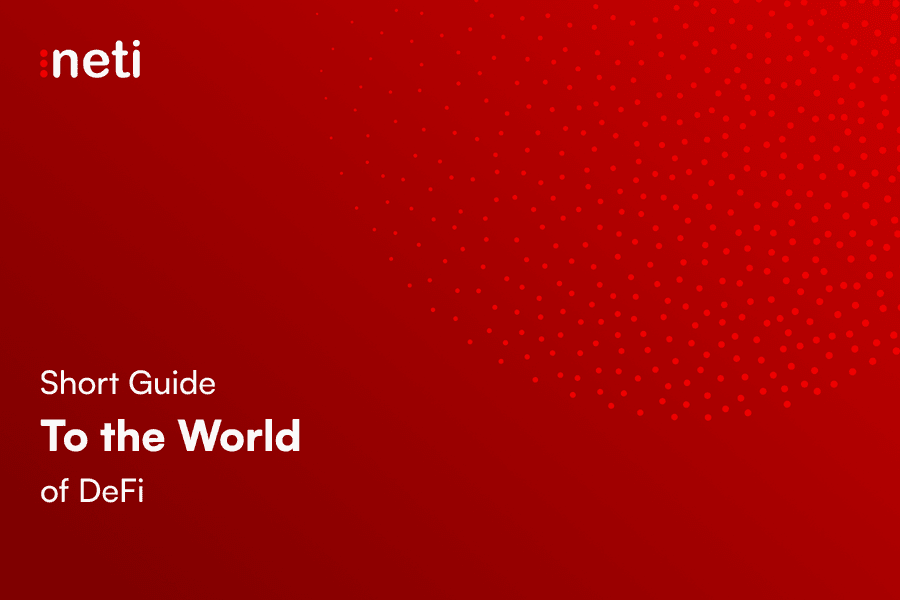 Short Guide to the World of DeFi
