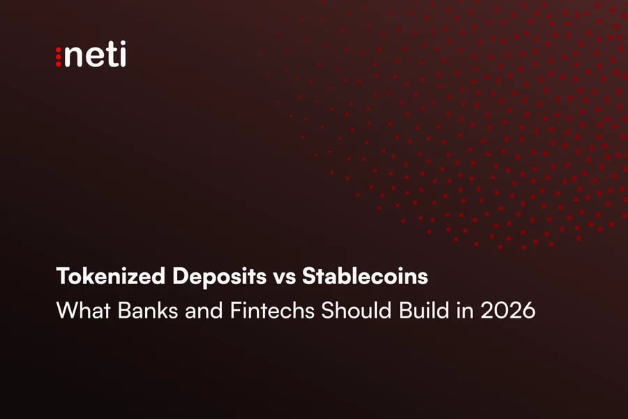 Tokenized Deposits vs Stablecoins: What Banks and Fintechs Should Build in 2026