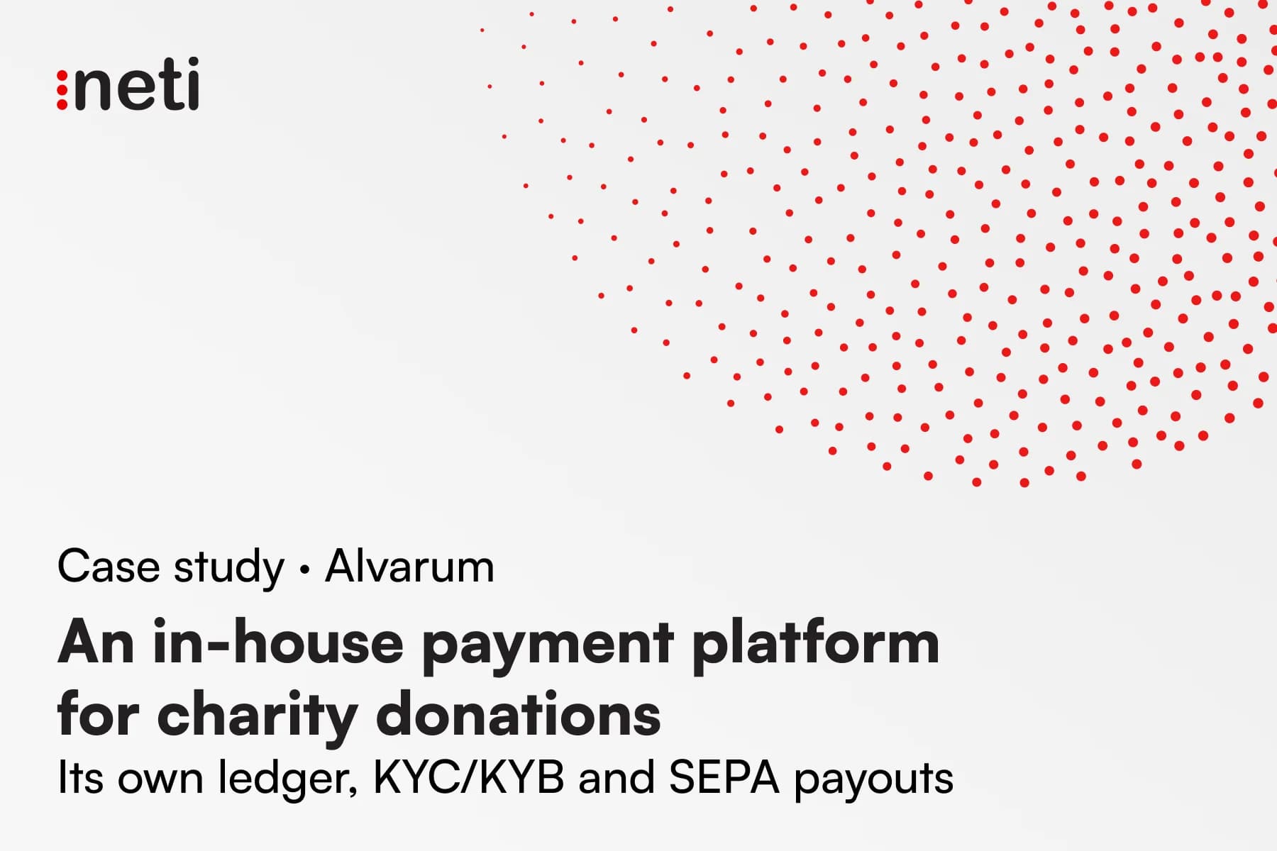 Alvarum: building an in-house payment platform for Europe's charity fundraising leader